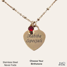 Load image into Gallery viewer, Engraved Stainless Steel &#39;Habiba Specjali’ Heart Pendant with Personalised Birthstone Inc. Necklace