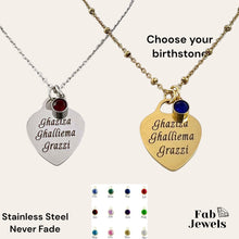 Load image into Gallery viewer, Engraved Stainless Steel &#39;Ghaziza Ghalliema Grazzi’ Heart Pendant with Personalised Birthstone Inc. Necklace