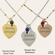 Load image into Gallery viewer, Engraved Stainless Steel &#39;Habiba Specjali’ Heart Pendant with Personalised Birthstone Inc. Necklace