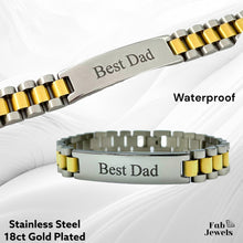 Load image into Gallery viewer, Stainless Steel / 18ct Yellow Gold / Two Tone Black Best Dad Bracelet Waterproof