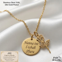 Load image into Gallery viewer, 18ct Gold Plated on Stainless Steel 316L 'Nanna int l-isbah Fjura' Pendant with Flower Charm, Necklace Included