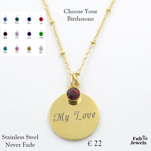 Engraved Stainless Steel 'My Love' Pendant with Personalised Birthstone Inc. Necklace
