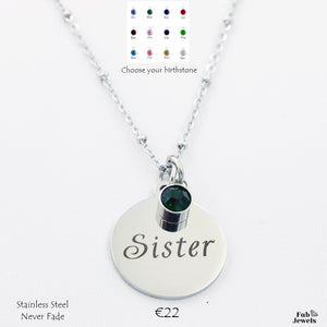 Engraved Stainless Steel 'Sister' Pendant with Personalised Birthstone Inc. Necklace