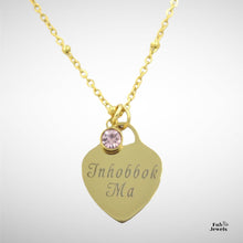 Load image into Gallery viewer, Engraved Stainless Steel &#39;Inhobbok Ma’ Heart Pendant with Personalised Birthstone Inc. Necklace