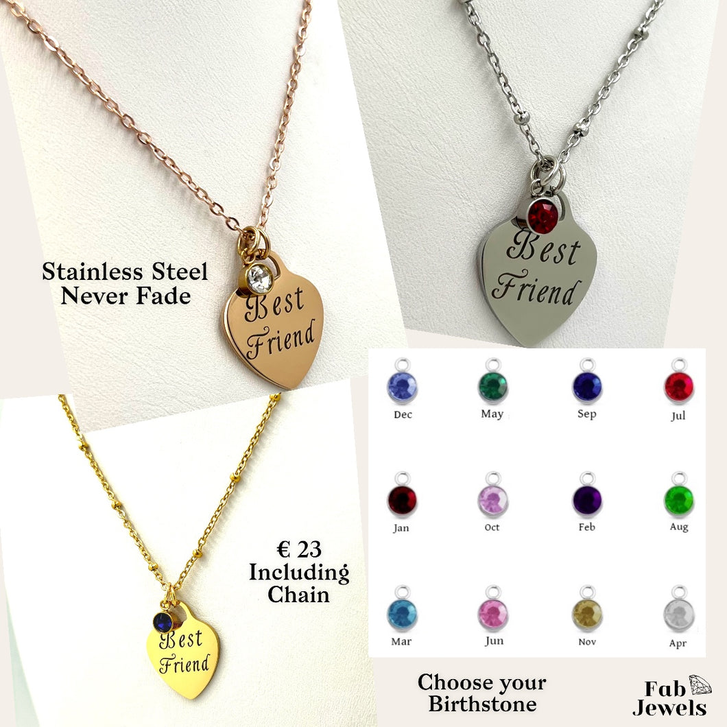 Engraved Stainless Steel ‘Best Friend’Heart Pendant with Personalised Birthstone Inc. Necklace